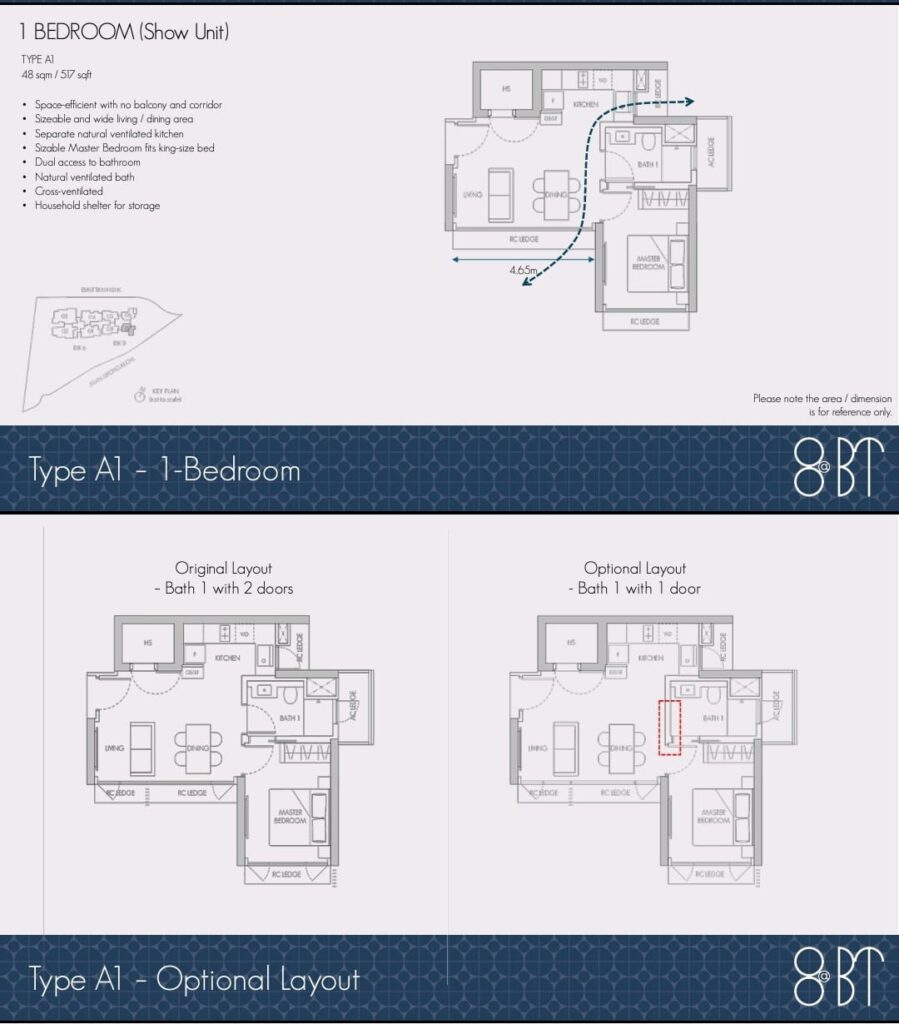 Type A1 - 1 bedroom 517 sqf Stack 7
Type A2 - 1 bedroom 517 sqf Stack 6 
Also the option for buyers to opt for full wall instead of a door to the bathroom.