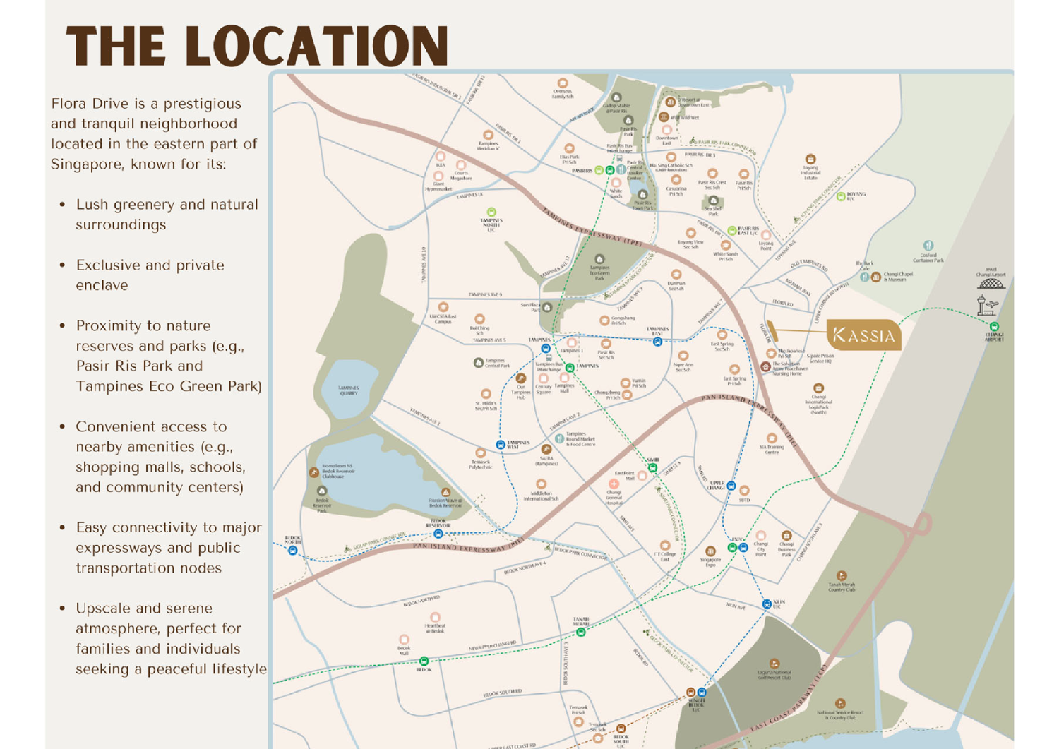 Another map showing the connectiviity of Kassia to the surroundings. Exclusive private enclave in close proximity to Pasir Ris Park, Tampines Eco Green Park, Changi Village and Ferry Terminal and ever so close to Singapore's World famous Changi Airport & the Jewel. 